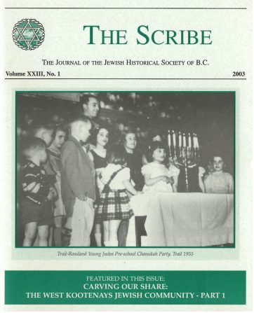 The Scribe Volume 23 Issue 1: The West Kootenays Jewish Community